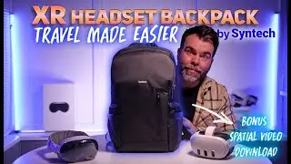 UNBOXING XR HEADSET BACKPACK by Syntech | TRAVEL MADE EASIER