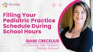 Filling Your Pediatric Practice Schedule During School Hours