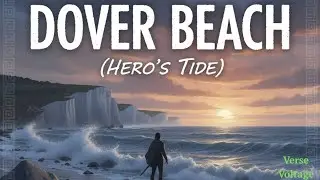 Verse Voltage - &ldquo;Dover Beach