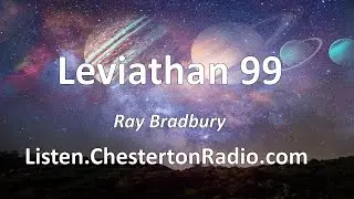 Leviathan 99 - Ray Bradbury