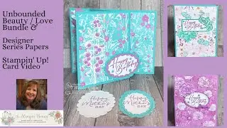 Unbounded Beauty Stampin Up! Card Video 1