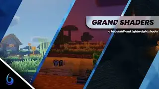 GRAND SHADERS 0.15 UPDATE || SUPPORT MCPE 1.18, 1.20+, 1.21.