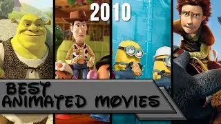 Top 10 | Best Animated Movies of 2010 💰💵