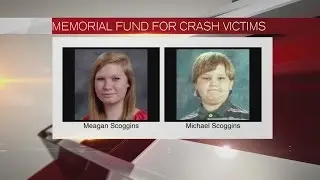 Memorial fund for Scoggins family