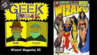 Wizard Magazine Issue 83, July 1998, Geek Speak Commentary
