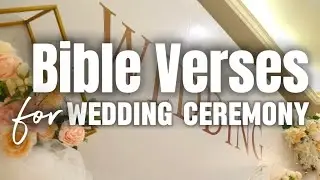 BIBLE VERSES FOR WEDDING CEREMONY 2025
