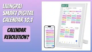 REVIEW (2026): LiviNGPAi Smart Digital Calendar 10.1. Features