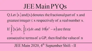 JEE Main PYQs # 15 | Previous Years Questions | JEE Main 2020, 4th September Shift-II