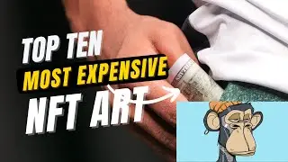 MOST EXPENSIVE NFT ART