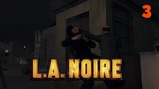 LA Noire[3]Warrants outstanding-full playthrough w/Tailsly