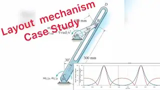 Solidworks Layout Sketch -3 Mechanism case Study