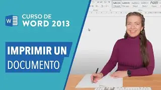 CURSO DE WORD 2013: C&oacute;mo imprimir un documento