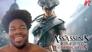 FIRST TIME PLAYING Assassin's Creed Liberation | More Time In The Bayou! | Part 2