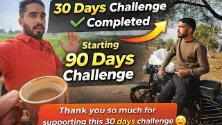 30 Days Ka Safar Pura ❤️ | Aapke Support Se | Ab 90 Days Challenge Start 💪..Thank You for Support ❤️