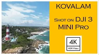 KOVALAM, Kerala, India | DJI Mini 3 Pro | [2023]