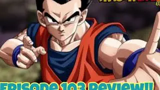 Dragonball Super episode 103 
