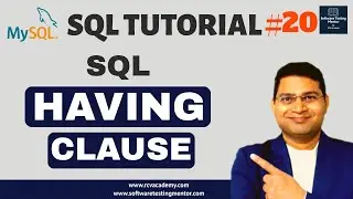 SQL Tutorial #20 - SQL HAVING Clause | HAVING Clause in SQL Example