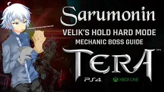 TERA [PS4/XB1] | Velik's Hold Hard Mode [Mechanic] Dungeon Boss Guide