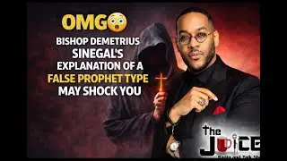 REPLAY: OMG😲 Bishop Demetrius Sinegal's Explanation of a False Prophet Type May Shock You