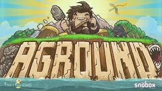 Aground S3 - Manifestation of the Magic (4/4)