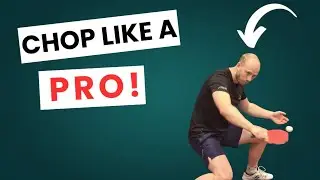 6 Important Steps To Backhand Chop Like A Table Tennis Pro