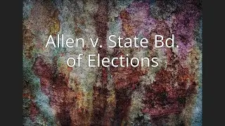 Allen v. State Bd. of Elections