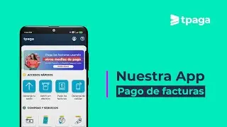 &iquest;C&oacute;mo pagar una factura usando Tpaga?
