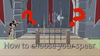How to choose your spear