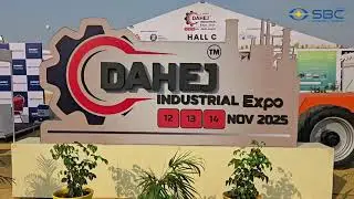 DAY-2 | DAHEJ INDUSTRIAL EXPO 2025 | BY SBC GROUP