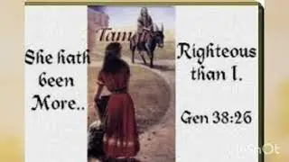 Ep 221 Tamar more righteous than Judah