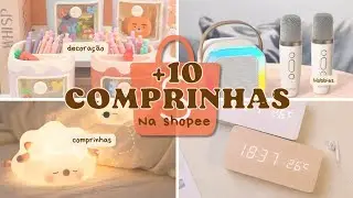 +10 COMPRAS NA SHOPEE 👀 /  itens para arrumar o quarto