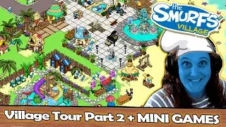 My SMURFS Village (Island) Tour Part 2 + playing MINI GAMES