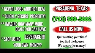 Bridge Loan Pasadena Texas (713) 589-5882 Residential Bridge Loans