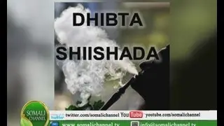 DHIBTA SHIISHADA SH MOHAMED SHAKIB ABQARI  SOMALI CHANNEL MINNESOTA 12 05 2013