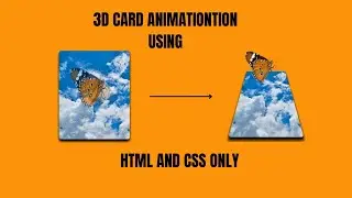 3D Card Animation using HTML and CSS.