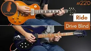 Drive Blind - Ride (Guitar Cover #220)