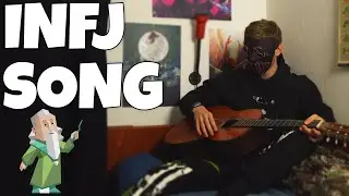 The INFJ Song