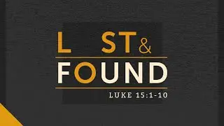 Lost And Found | Pr Ben Allen | 11 Jan | Sunday PM