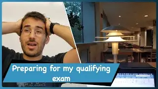 PhD Vlog | Preparing for my qualifying exam