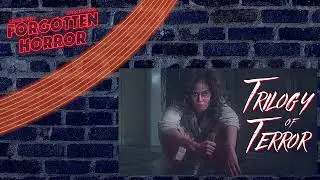 Forgotten Cinema Podcast: Trilogy of Terror