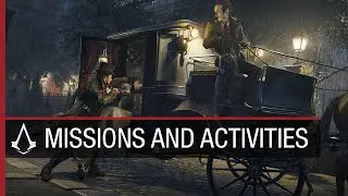 Assassin&rsquo;s Creed Syndicate: Missions & Activities | Tips & Tricks | Ubisoft [NA]