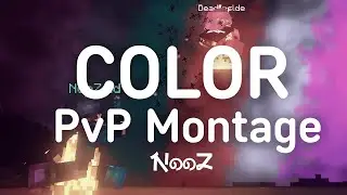 🎨 Color PvP Montage By NooZ ⚔️ Minemen.Club 😈 K620 Nation 🎥 240 FPS 🌈