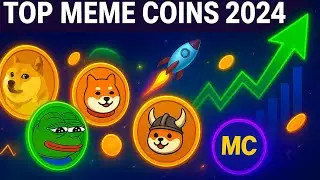 🎯 Top Meme Coins of 2024 🚀 | Coins With the Biggest Potential This Year!