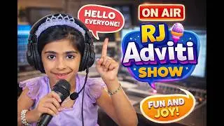 Best RJ Adviti Show | 🎙️ This 8 Year Old Speaks Like a PRO Radio Jockey | Super Confident Kid