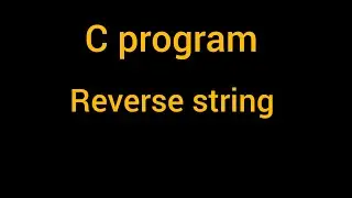 C program to reverse a string