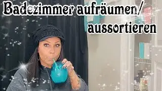 Badezimmer aufräumen/aussortieren 🗑️- Was befindet sich alles in meinem Schrank 😲