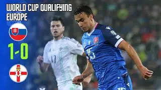 Slovakia vs Northern Ireland | 1-0 | Highlights | World Cup Qualifiers 2025-26 | slovakia n ireland