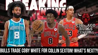 BREAKING NEWS : Bulls Trade Coby White for Collin Sexton & 3 2nd Rd Picks! What&rsquo;s Next?! 🐂🔥