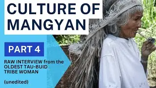 Oldest Indigenous Woman of Tau Buid Tribe Mangyan