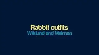 Wiklund and Malmen - Rabbit outfits